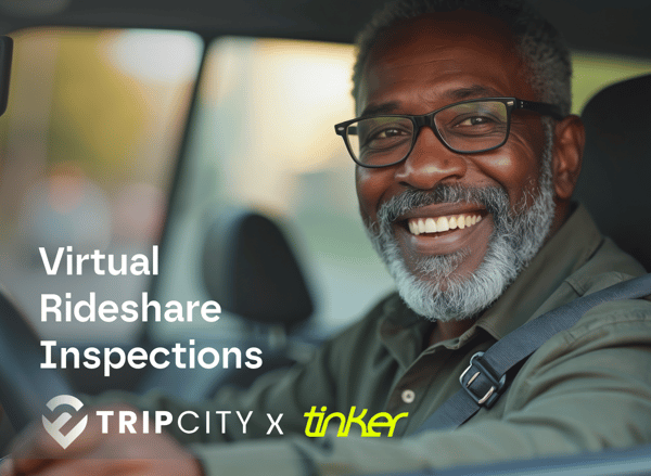 Tripcity x Tinker Virtual Rideshare Inspections